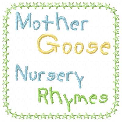 Free Mother Goose embroidery design wording